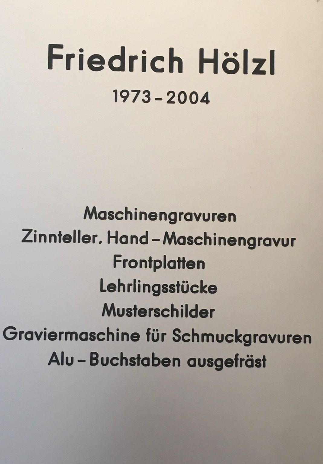 Friedrich Hölzl 1972-2004